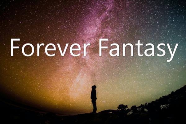 <p>This is Forever Fantasy, a newsletter for fiction-lovers. I’ll be posting one story per week starting Friday, February 25, 2022 at 5pm.</p><p>If you miss a week, don’t fret – just catch up by reviewing the latest content for ForeverLand.</p><p>Welcome to a world where time and space are altered.</p>