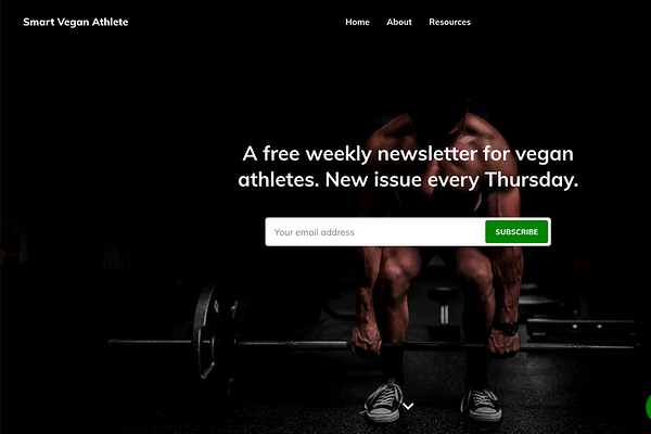 <p>A free weekly newsletter for vegan athletes. New issue every Thursday.</p>
